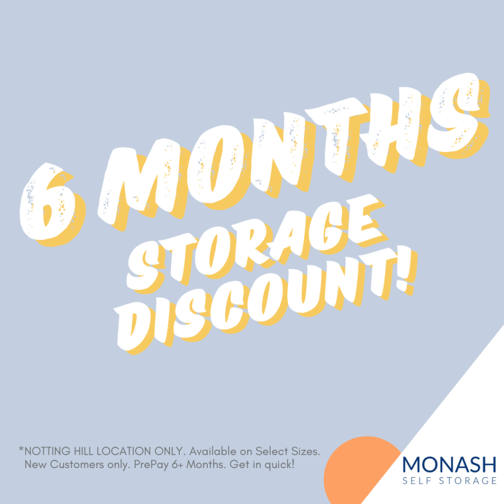 Storage Special for New Customers prepay 6 Months Storage